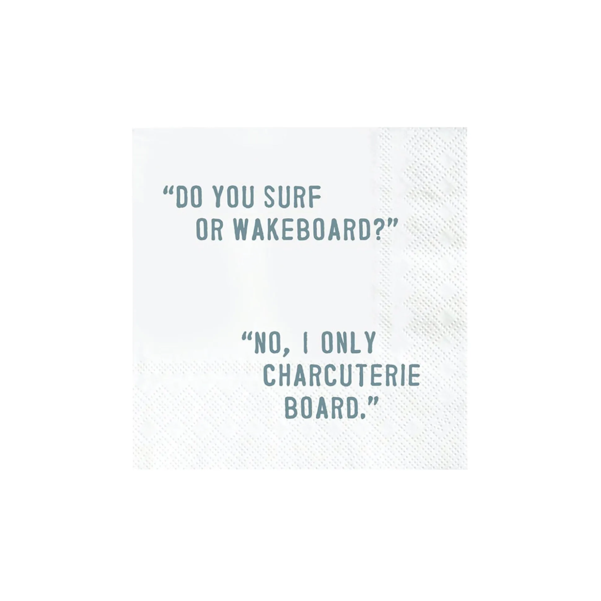 Do You Surf? Charcuterie Dessert Napkins 20ct