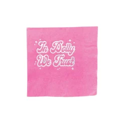 In Dolly We Trust Dessert Napkins 20ct