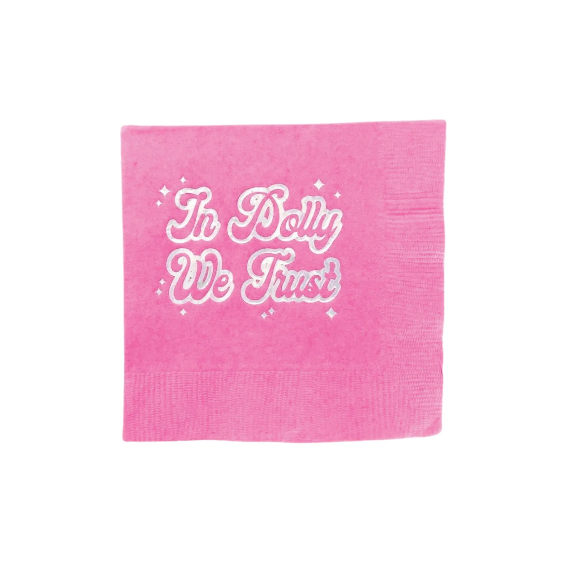 In Dolly We Trust Dessert Napkins 20ct