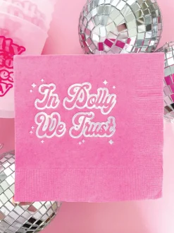 In Dolly We Trust Dessert Napkins 20ct