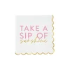 Take A Sip of Sunshine Dessert Napkins 20ct